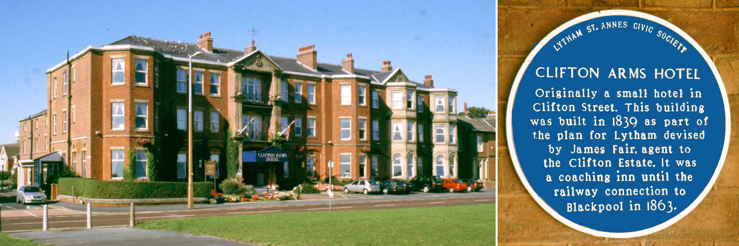 Clifton Arms Hotel - Lytham Blue Plaque